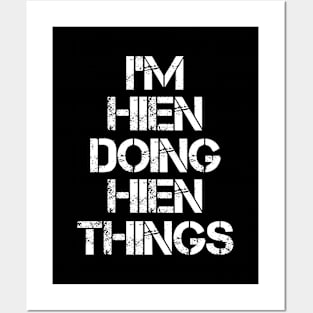 Hien Name T Shirt - Hien Doing Hien Things Posters and Art